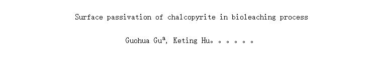 Surface passivation of chalcopyrite in bioleaching process