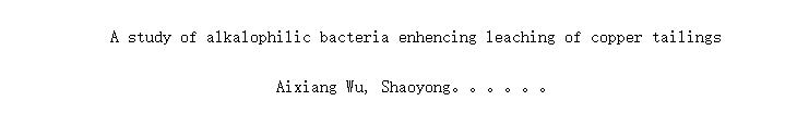 A study of alkalophilic bacteria enhencing leaching of copper tailings