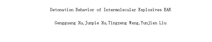 Detonation Behavior of Intermolecular Explosives EAR