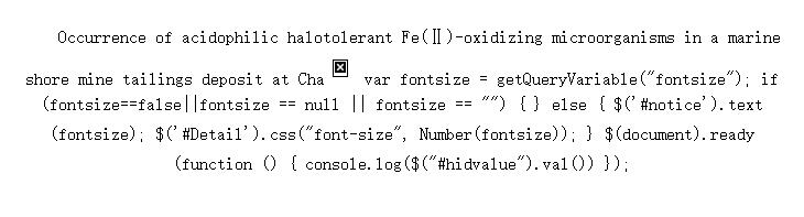 Occurrence of acidophilic halotolerant Fe()-oxidizing microorganisms in a marine shore mine tailings deposit at Chaaral, Atacama desert, northern Chile