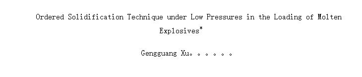 Ordered Solidification Technique under Low Pressures in the Loading of Molten Explosives