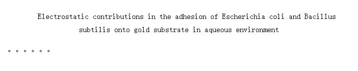 Electrostatic contributions in the adhesion of Escherichia coli and Bacillus subtilis onto gold substrate in aqueous environment