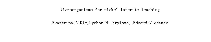 Microorganisms for nickel laterite leaching