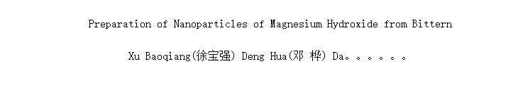 Preparation of Nanoparticles of Magnesium Hydroxide from Bittern