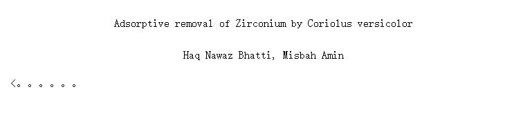 Adsorptive removal of Zirconium by Coriolus versicolor