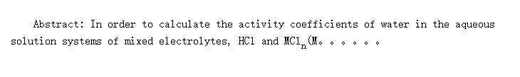 A Model for the Activity Coefficients of Water in Aqueous Solution of HCl-MCln(M=Ni, Cu, Na, and Fe) with Constant Concentration Ratio XHCl/XMCln*