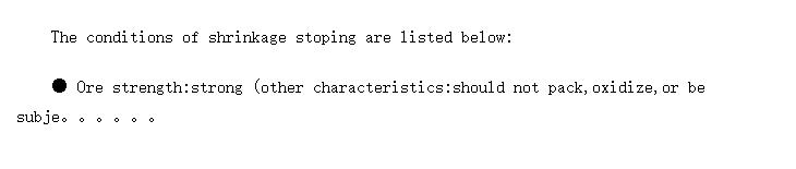 Conditions and Applications of Shrinkage Stoping (ɿ󷨵Ӧ)