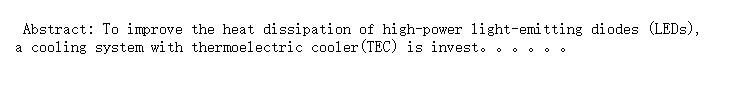 Study on a cooling system based on thermoelectric cooler for thermalmanagement of high-power LEDs